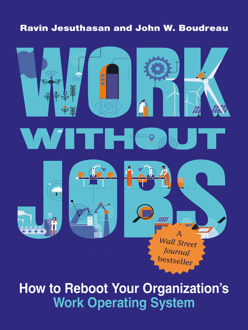 Title details for Work without Jobs by Ravin Jesuthasan - Available